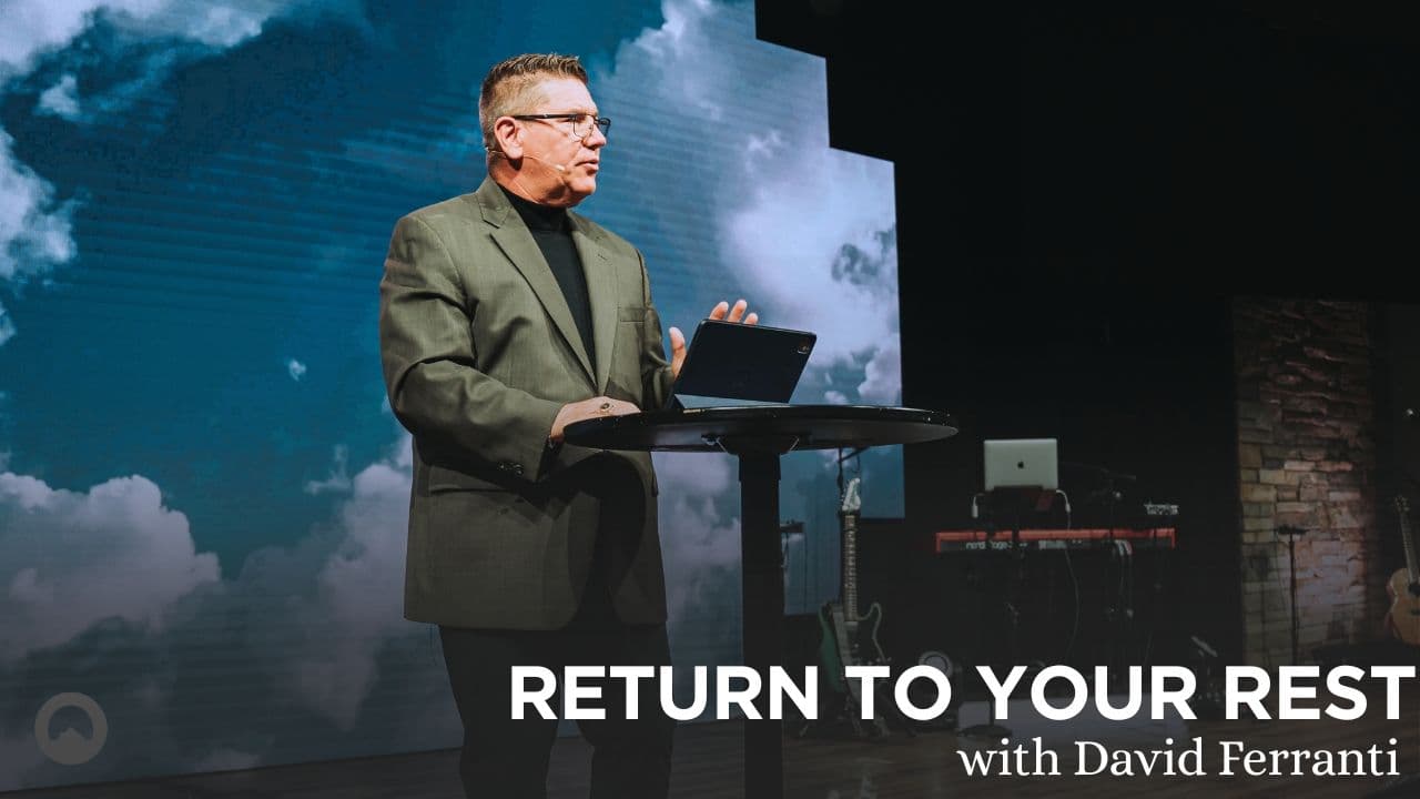 Return To Your Rest